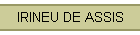 IRINEU DE ASSIS