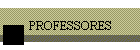 PROFESSORES